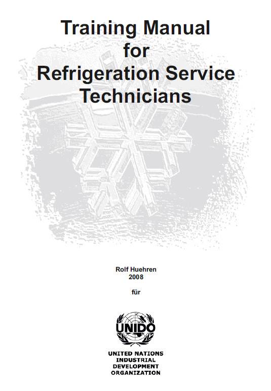 Training manual for refrigeration service technicians first edition